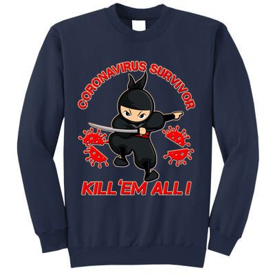 Coronavirus Survivor Ninja Kill Em' All Sweatshirt