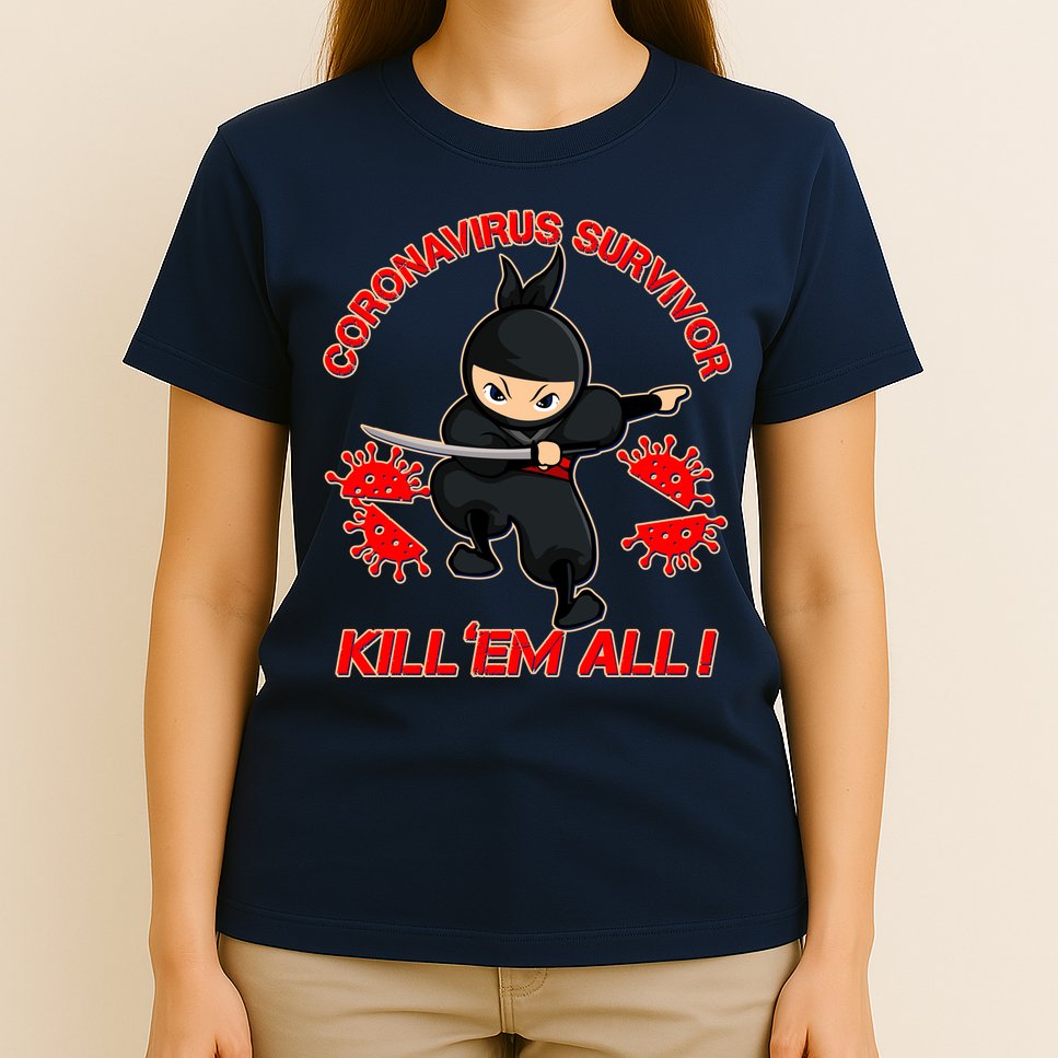 Coronavirus Survivor Ninja Kill Em' All T-Shirt