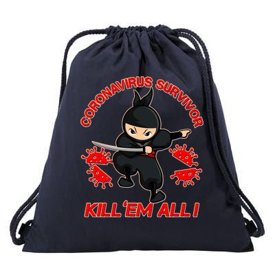 Coronavirus Survivor Ninja Kill Em' All Drawstring Bag