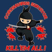 Coronavirus Survivor Ninja Kill Em' All Drawstring Bag