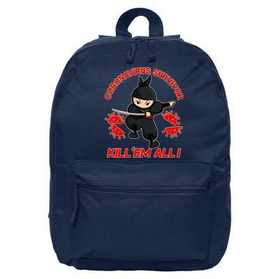 Coronavirus Survivor Ninja Kill Em' All 16 in Basic Backpack