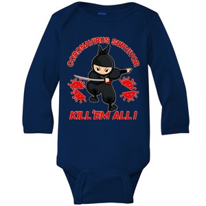 Coronavirus Survivor Ninja Kill Em' All Baby Long Sleeve Bodysuit