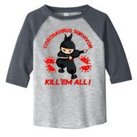 Coronavirus Survivor Ninja Kill Em' All Toddler Fine Jersey T-Shirt