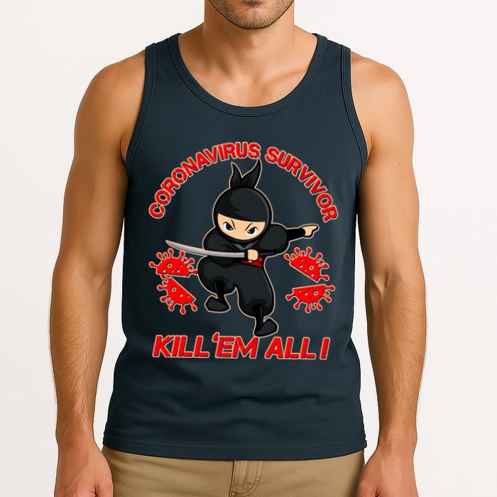 Coronavirus Survivor Ninja Kill Em' All Tank Top