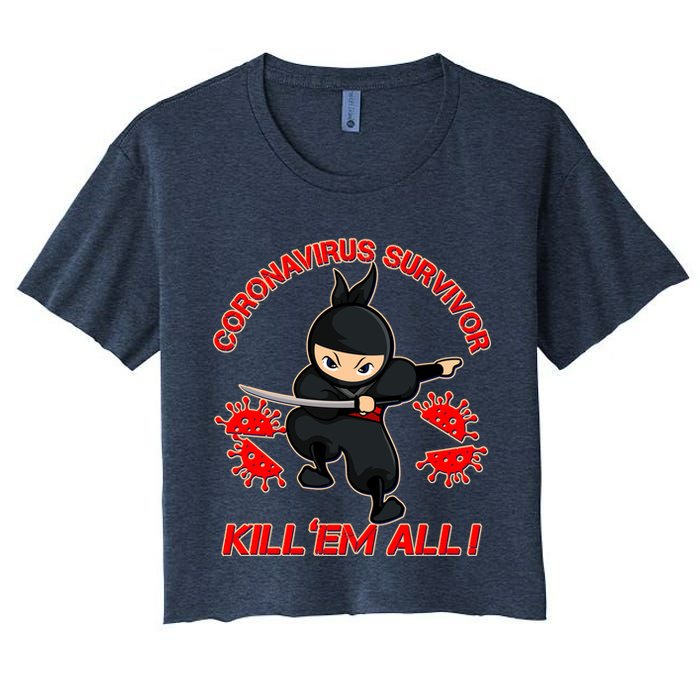 Coronavirus Survivor Ninja Kill Em' All Crop Top