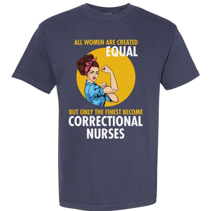 Correctional Nurse Garment-Dyed Heavyweight T-Shirt