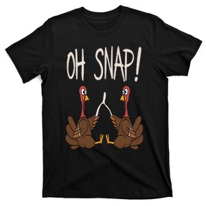 Cool Oh Snap Funny Turkey With Wishbone Thanksgiving T-Shirt