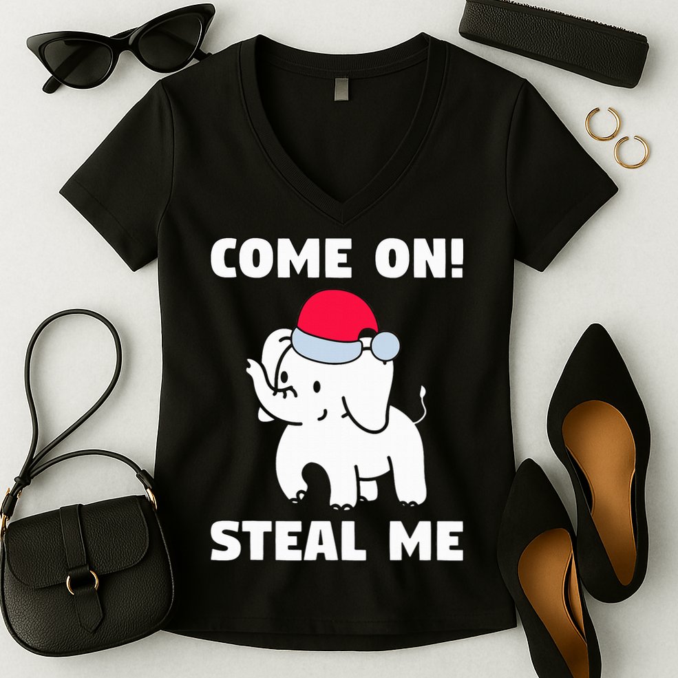 Come on! Steal me  White elephant gift in Office Party  Women's V-Neck T-Shirt