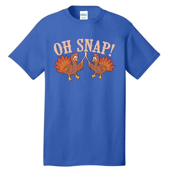 Cool Oh Snap! Funny Turkey With Wishbone Thanksgiving Gift Meaningful Gift Tall T-Shirt