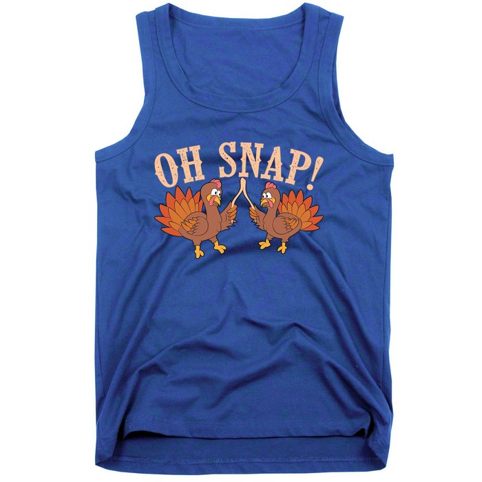 Cool Oh Snap! Funny Turkey With Wishbone Thanksgiving Gift Meaningful Gift Tank Top