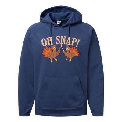 Cool Oh Snap! Funny Turkey With Wishbone Thanksgiving Gift Meaningful Gift Performance Fleece Hoodie