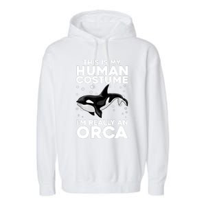 Cool Orca Sea Ocean Animal Orca Lover Garment-Dyed Fleece Hoodie