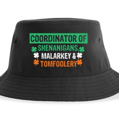 Coordinator Of Shenanigans Malarkey And Tomfoolery St Patrick Gift Sustainable Bucket Hat