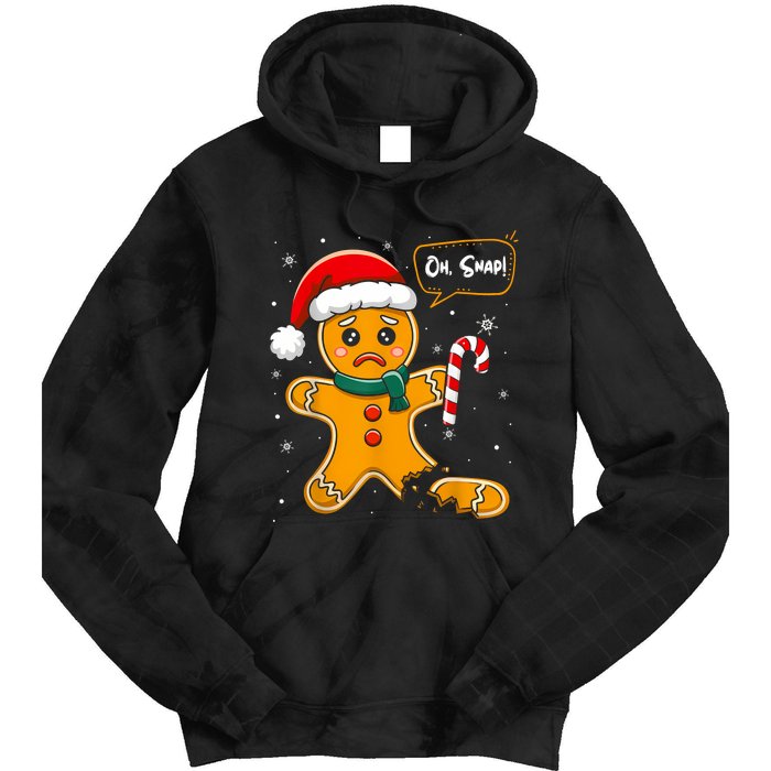 Christmas Oh Snap Gingerbread Man Cookie X Mas Pjs Tie Dye Hoodie