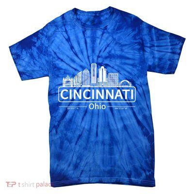 Cincinnati Ohio Skyline Travel To Cincinnati Tie-Dye T-Shirt