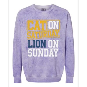 Cat On Saturday Lion On Sunday Funny Gag Colorblast Crewneck Sweatshirt