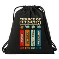 Chance Of Sarcasm Weather Funny Forecast And Meteorology Drawstring Bag