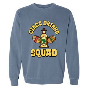 Cinco O Squad Cinco De Mayo Mexican Mexico Funny Gift Garment-Dyed Sweatshirt