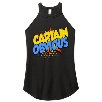 Captain Obvious Sarcastic Funny Superhero Easy Costume Women's Perfect Tri Rocker Tank