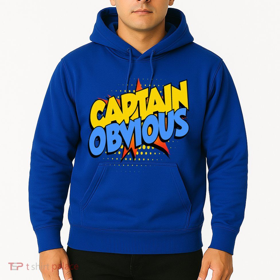 Captain Obvious Sarcastic Funny Superhero Easy Costume Hoodie
