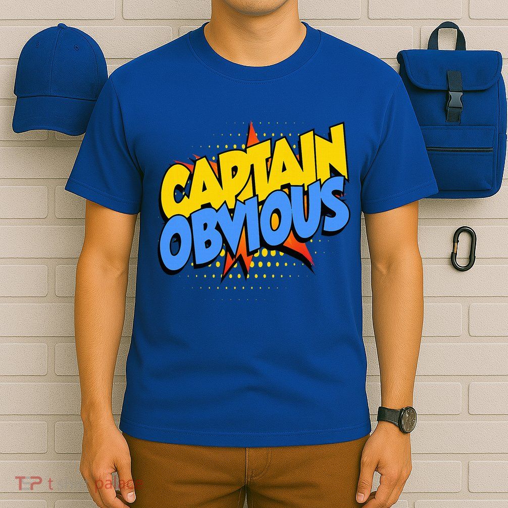 Captain Obvious Sarcastic Funny Superhero Easy Costume T-Shirt