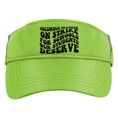 Columbus Ohio School Teachers Strike Adult Drive Performance Visor