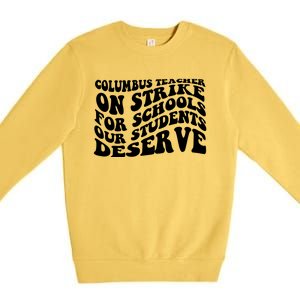 Columbus Ohio School Teachers Strike Premium Crewneck Sweatshirt