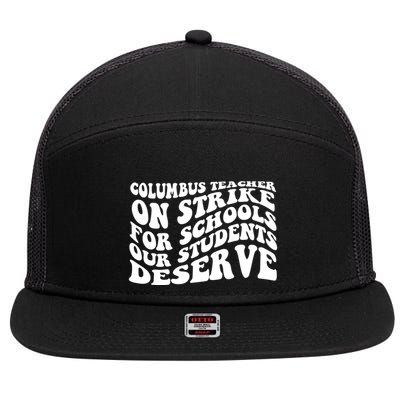 Columbus Ohio School Teachers Strike 7 Panel Mesh Trucker Snapback Hat