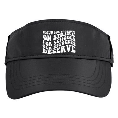 Columbus Ohio School Teachers Strike Adult Drive Performance Visor