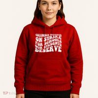 Columbus Ohio School Teachers Strike Hoodie