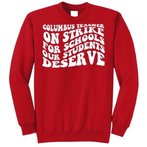 Columbus Ohio School Teachers Strike Sweatshirt