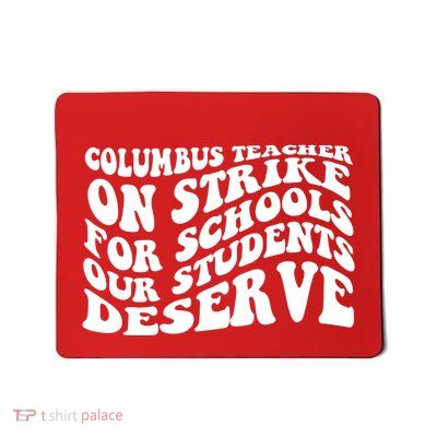 Columbus Ohio School Teachers Strike Mousepad
