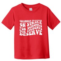Columbus Ohio School Teachers Strike Toddler T-Shirt