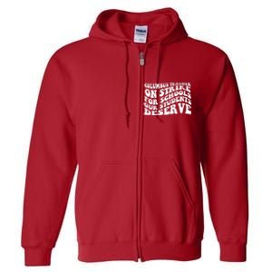 Columbus Ohio School Teachers Strike Full Zip Hoodie