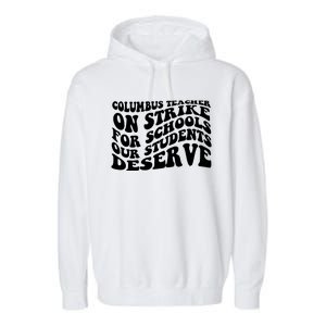 Columbus Ohio School Teachers Strike Garment-Dyed Fleece Hoodie