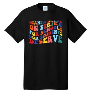 Columbus Ohio School Teachers Strike Retro Style Tall T-Shirt