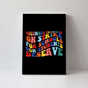 Columbus Ohio School Teachers Strike Retro Style Canvas