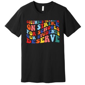 Columbus Ohio School Teachers Strike Retro Style Premium T-Shirt