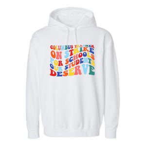 Columbus Ohio School Teachers Strike Retro Style Garment-Dyed Fleece Hoodie