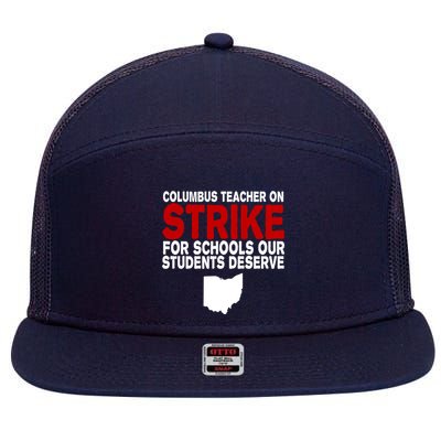 Columbus Ohio School Teachers On Strike 7 Panel Mesh Trucker Snapback Hat