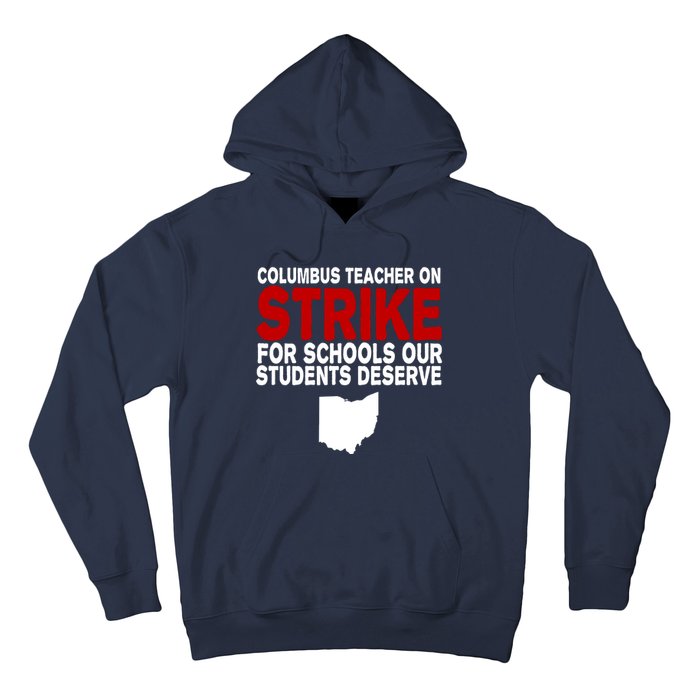 Columbus Ohio School Teachers On Strike Hoodie