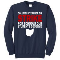 Columbus Ohio School Teachers On Strike Sweatshirt