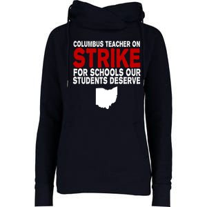 Columbus Ohio School Teachers On Strike Womens Funnel Neck Pullover Hood