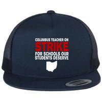 Columbus Ohio School Teachers On Strike Flatbill Hat