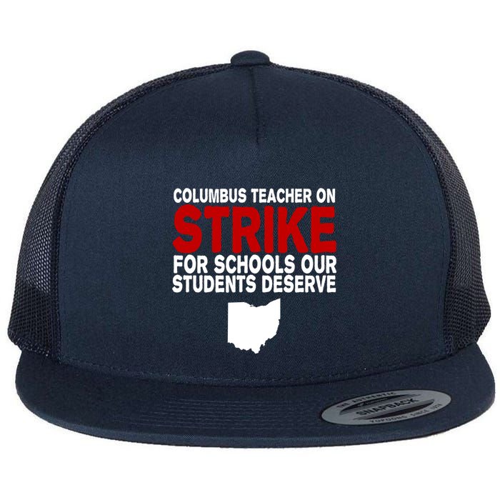 Columbus Ohio School Teachers On Strike Flatbill Hat