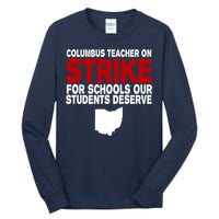 Columbus Ohio School Teachers On Strike Tall Long Sleeve T-Shirt