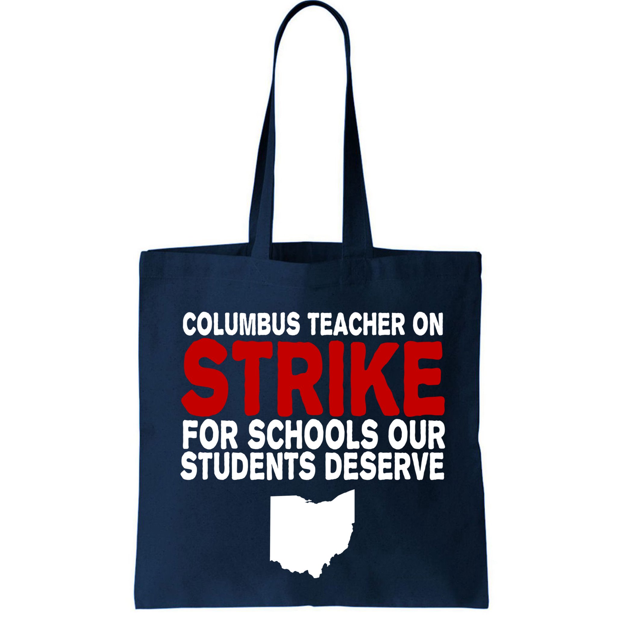 Columbus Ohio School Teachers On Strike Bag