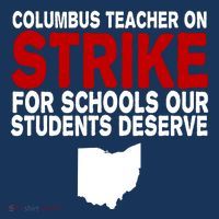 Columbus Ohio School Teachers On Strike Kids T-Shirt
