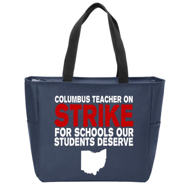 Columbus Ohio School Teachers On Strike Zip Tote Bag