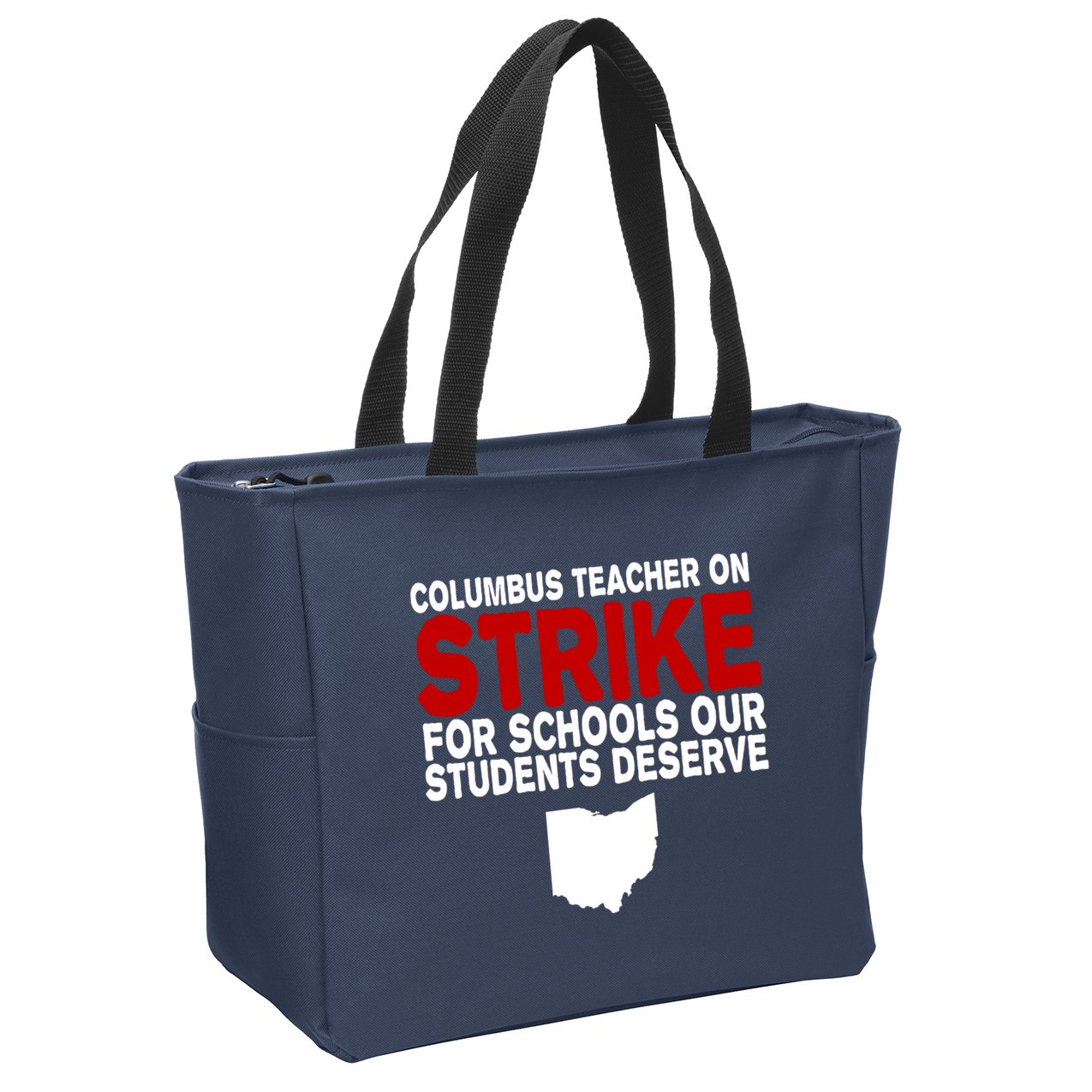Columbus Ohio School Teachers On Strike Zip Tote Bag